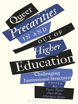 cover image of Queer Precarities in and out of Higher Education